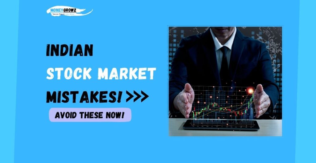 Indian Stock Market Mistakes!